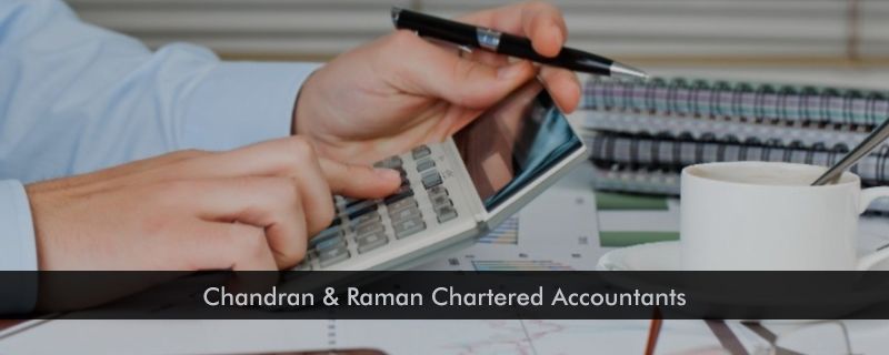 Chandran & Raman Chartered Accountants 